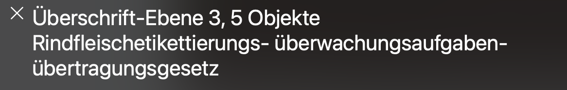 Voiceover liest vor: Überschrift-Ebene 3, 5 Objekte Rindfleischetikettierungs- überwachungsaufgaben- übertragungsgesetz