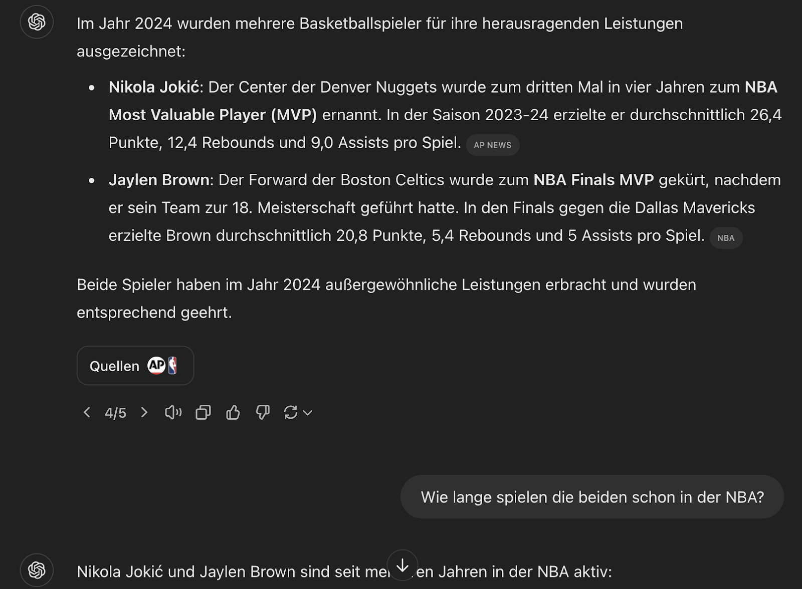 Ein Screenshot aus ChatGPT Search. Es wurde nach den besten Basketballspielern 2024 gefragt und nach der Antwort eine Folgefrage gestellt. Wie lange die beiden schon in der NBA sind. ChatGPT antwortete ohne Probleme darauf.