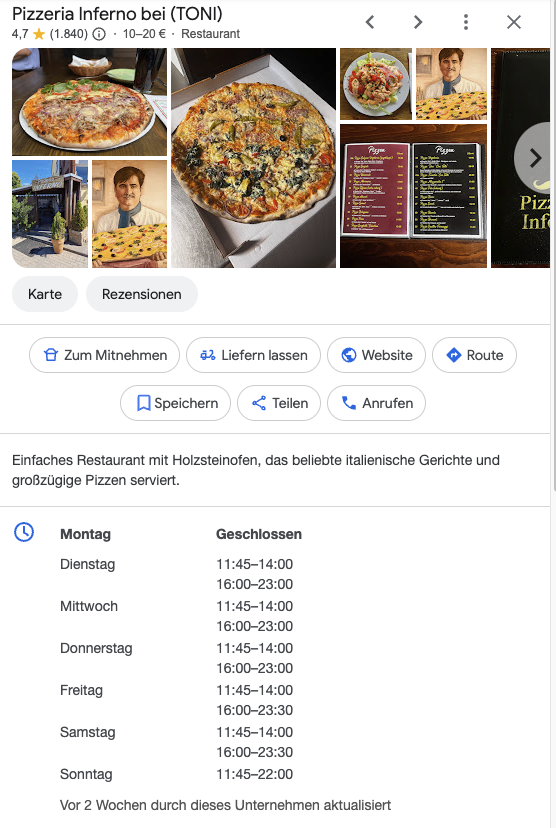 Googles Einbindung für einen lokalen Treffer und das Business-Profil. Hier gibt es eine Bewertung von 4,7, 1.840 Bewertungen und 10-20 Euro geschätzte Kosten, sowie die Öffnungszeiten & diverse andere Optionen, die Website direkt aufzurufen, sich Essen liefern zu lassen, etc.