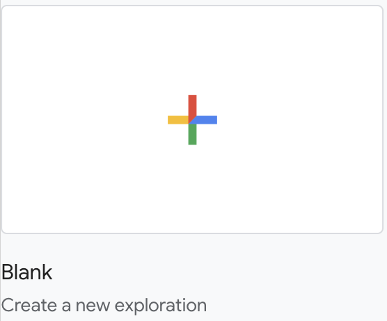 Auswahlfeld "Blank - Create a new exploration" in Google Analytics 4. Leeres Exploration-Blatt im Explore-Bereich