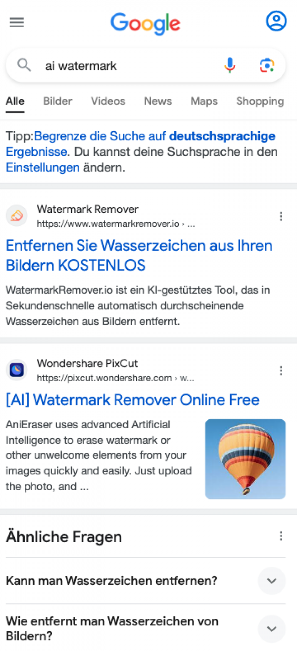 Screenshot der Google Suche nach "AI Watermark". Die Ergebnisse zeigen ausschließlich Tools zum automatischen Entfernen von Wasserzeichen aus Bildern wie:
"Watermark Remover
https://www.watermarkremover.io › ...
Entfernen Sie Wasserzeichen aus Ihren Bildern KOSTENLOS", "[AI] Watermark Remover Online Free", oder "Remove Image Watermark Online Free Using AI"