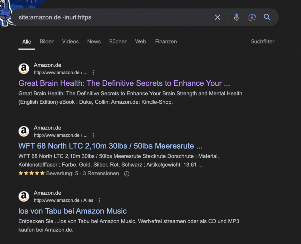 Screenshot aus der Google Suche zu mit der Eingabe "site:amazon.com -inurl:https". Die Ergebnisse zeigen Seiten von amazon.com, welche nur eine http-Adresse haben.
