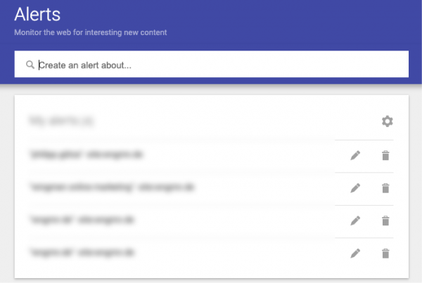 Ein Screenshot aus Google Alerts, bei dem die Benachrichtigungstexte aber unkenntlich gemacht sind.