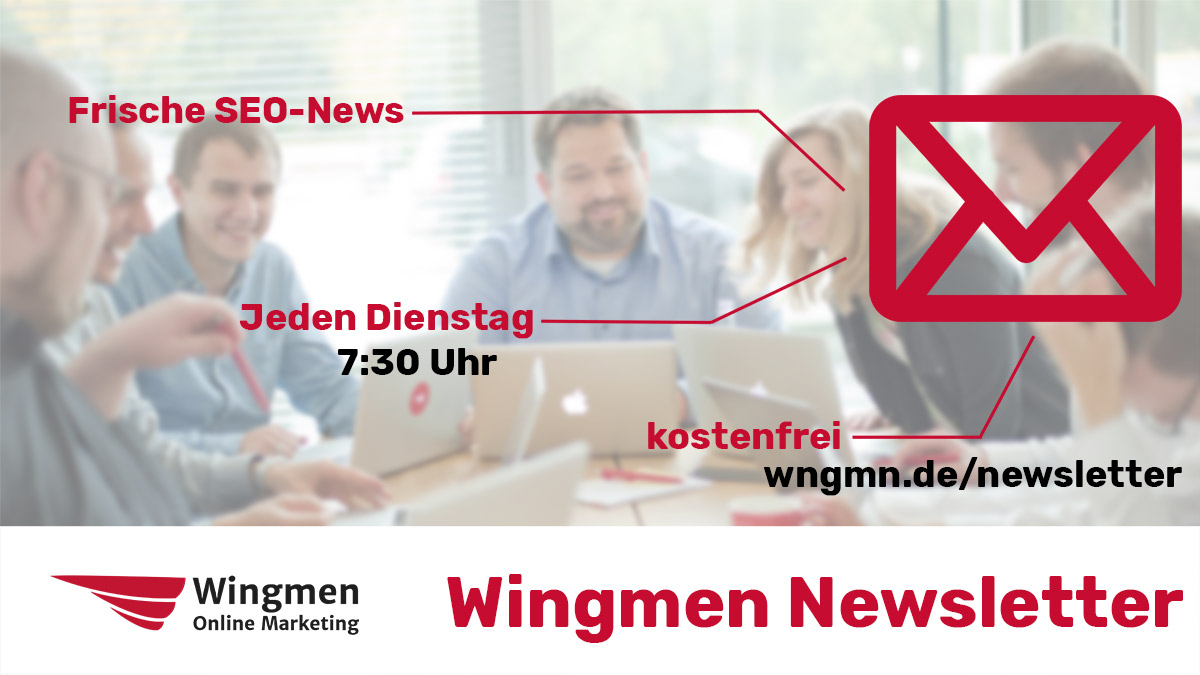 SEO Newsletter SEO & Online Marketing News jeden Dienstag Wingmen